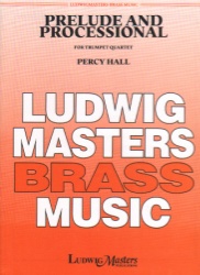 Prelude and Processional - Trumpet Quartet