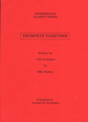 Trumpets Together - Trumpet Quartet