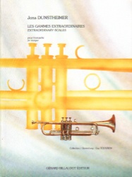 Extraordinary Scales (Le Gammes Extraordinaires) - Trumpet