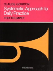 Systematic Approach to Daily Practice - Trumpet