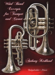 Wind Band Excerpts for Trumpet and Cornet