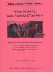 Finger Dexterity, Scales, Arpeggios and Tone Poems - Trumpet