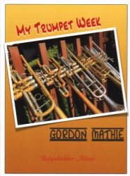 My Trumpet Week