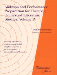 Audition and Performance Preparation for Trumpet, Volume 4