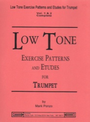 Low Tone Exercise Patterns and Etudes for Trumpet