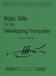 Basic Skills for the Developing Trumpeter - Trumpet