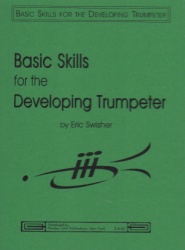 Basic Skills for the Developing Trumpeter - Trumpet