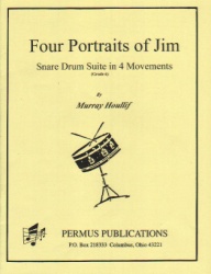 4 Portraits of Jim - Snare Drum Unaccompanied