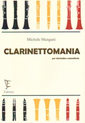 Clarinettomania - Clarinet and Piano
