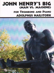 John Henry's Big (Man vs. Machine) - Trombone and Piano