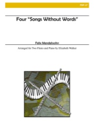 4 Songs Without Words - Flute Duet and Piano
