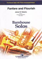 Fanfare and Flourishes  - Trombone (or Baritone) and Piano