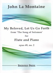 My Beloved, Let Us Go Forth from The Song of Solomon, Op. 49, No. 2 - Flute and Piano