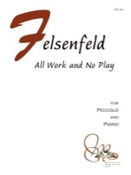 All Work and No Play - Piccolo and Piano