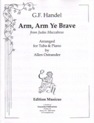 Arm, Arm, Ye Brave - Tuba and Piano