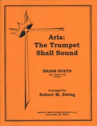 Trumpet Shall Sound - Trumpet, Trombone and Piano