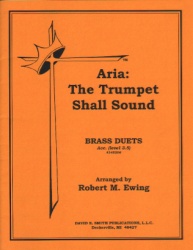 Trumpet Shall Sound - Trumpet, Trombone and Piano