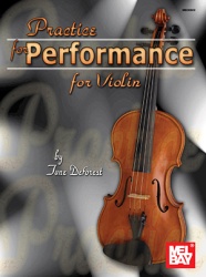 Practice for Performance - Violin