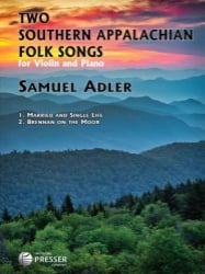 2 Southern Appalachian Folk Songs - Violin and Piano