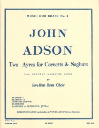 2 Ayres for Cornetts and Sagbuts - 5-part Brass Choir
