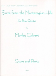 Suite from the Monteregian Hills - Brass Quintet