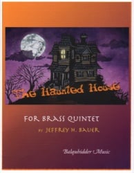 Haunted House - Brass Quintet