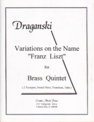 Variations on the Name "Franz Liszt" - Brass Quintet