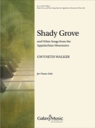 Shady Grove and Other Songs from the Appalachian Mountains - Piano Solo