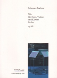 Trio in E-flat Major, Op. 40 - Horn, Violin, and Piano