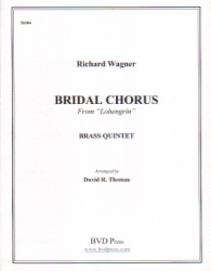 Bridal Chorus from Lohengrin - Brass Quintet