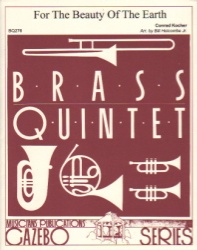 For the Beauty of the Earth - Brass Quintet