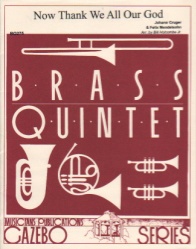 Now Thank We All Our God - Brass Quintet