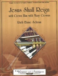 Jesus Shall Reign - Brass Quintet and Piano