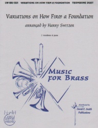 Variations on How Firm a Foundation - Trombone Duet and Piano