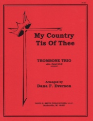 My Country Tis of Thee - Trombone Trio and Piano