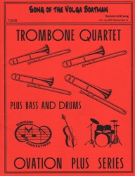 Song of the Volga Boatman - Trombone Quartet