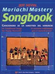 Mariachi Mastery Songbook - Score