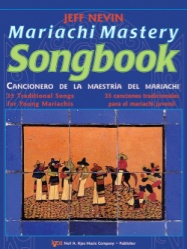 Mariachi Mastery Songbook - Violins 1 & 2