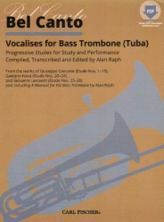 Bel Canto: Vocalises for Bass Trombone (or Tuba)
