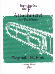 Introducing the F Attachment - Trombone