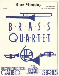 Blue Monday - Brass Quartet