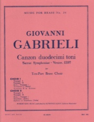 Canzon Duodecimi Toni - Ten-Part Brass Choir