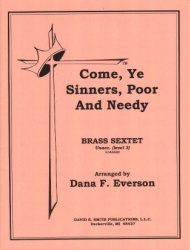 Come, Ye Sinners, Poor and Needy - Brass Sextet