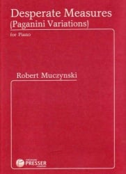 Desperate Measures (Paganini Variations), Op. 48 - Piano