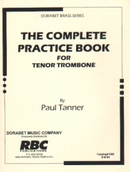 Complete Practice Book for Tenor Trombone