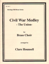 Civil War Medley: The Union - Brass Choir with Percussion