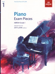 Piano Exam Pieces 2017 & 2018 Grade 1
