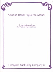 Rhapsodia Andina - Violin (or Flute) and Piano