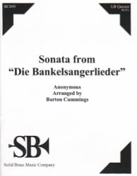 Sonata from "Die Bankelsangerlieder" - Tuba and Euphonium Quintet