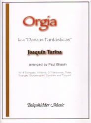 Orgia from "Danzas Fantasticas" - Brass Choir and Percussion